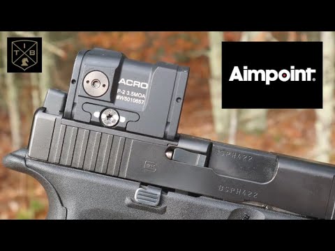 Aimpoint Acro P2: Durability, Accuracy & Battery Life Tested