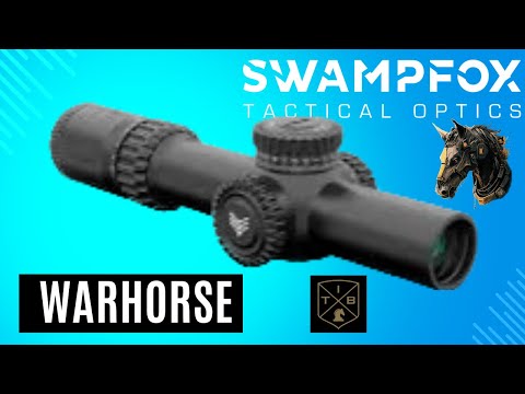 Swampfox Warhorse FFP 1-6 LPVO – Best Budget FFP 1-6?