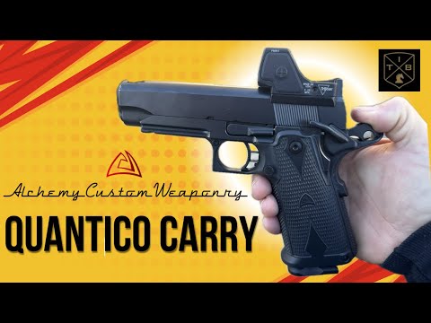 Alchemy Quantico HiCap Carry First Impressions – Double Stack 1911