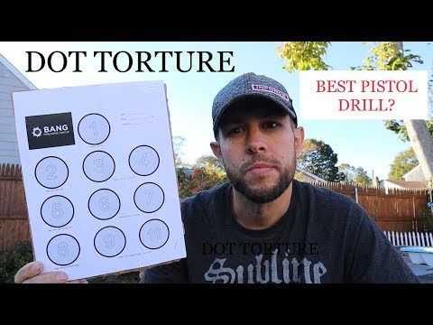 Dot Torture Drill / Best Pistol Shooting Drill?