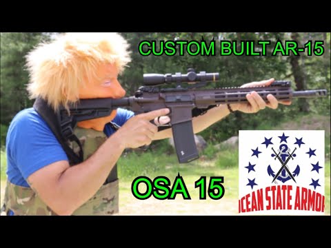 Ocean State Armory OSA 15 Custom Built AR-15 / Best Way to Customize an AR-15?