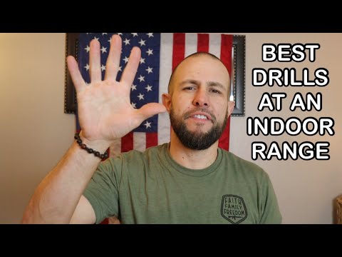 Top 5 Drills For an Indoor Range / What are Your Favorite Drills to do at an Indoor Range?