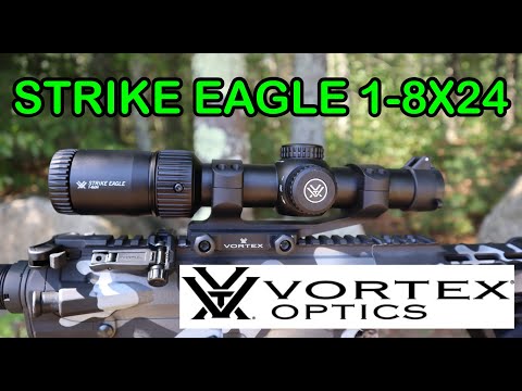 Vortex Optics Strike Eagle 1-8×24 SFP Test & Review / Best Budget Low Power Variable Optic?